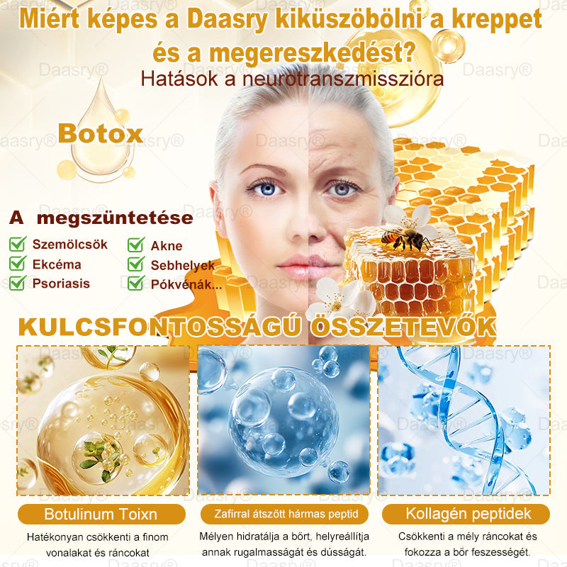 Világszerte legkelendőbb termékek-Daasry® Méhméreg Kezelő Krém, méhméreg peptidekkel, botulinum toxinnal, hialuronsavval és kollagénnel💧. Hatékonyan küzd a ráncok, finom vonalak, megereszkedés, terhességi csíkok és sötét foltok ellen !
